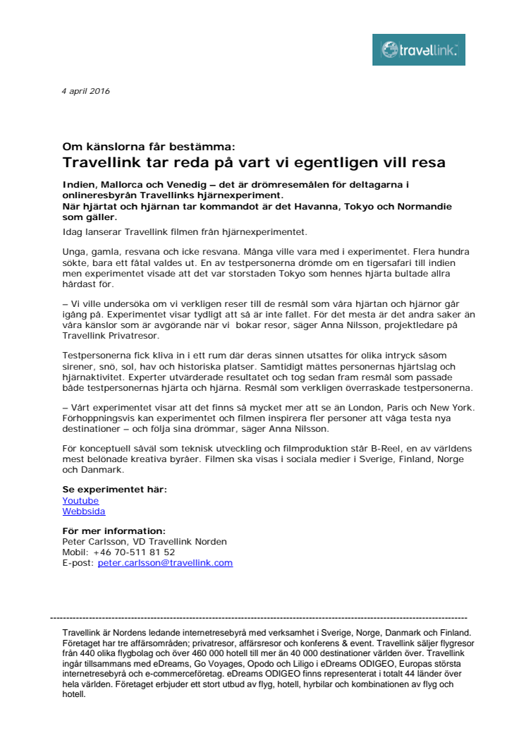 ​Om känslorna får bestämma: Travellink tar reda på vart vi egentligen vill resa