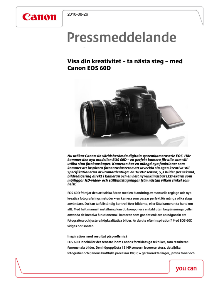 Använd din kreativitet – ta nästa steg – med Canon EOS 60D