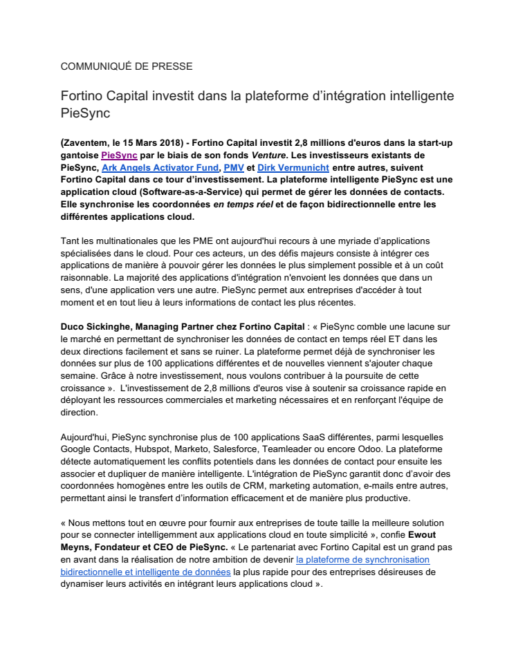 Fortino Capital investit dans la plateforme d’intégration intelligente PieSync