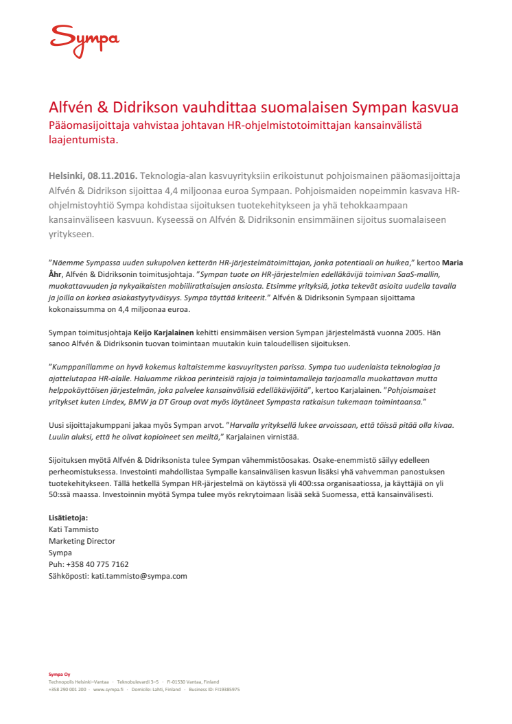 Alfvén & Didrikson vauhdittaa suomalaisen Sympan kasvua