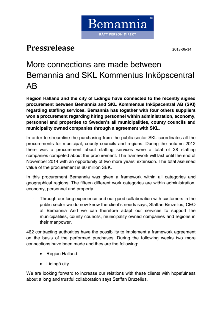 More connections are made between Bemannia and SKL Kommentus Central Purchasing Ltd