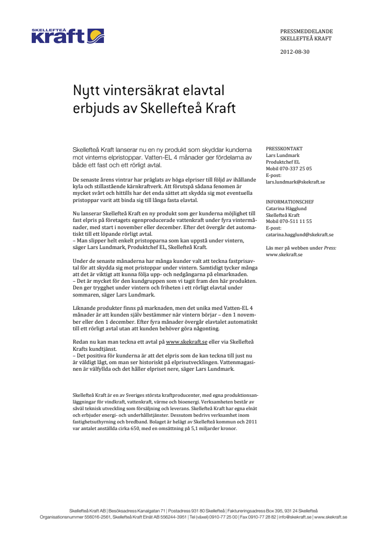 Nytt vintersäkrat elavtal erbjuds av Skellefteå Kraft