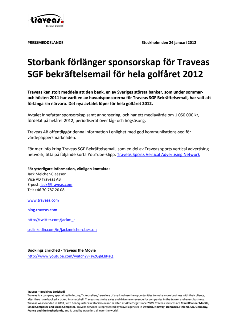 Storbank förlänger sponsorskap för Traveas SGF bekräftelsemail för hela golfåret 2012  