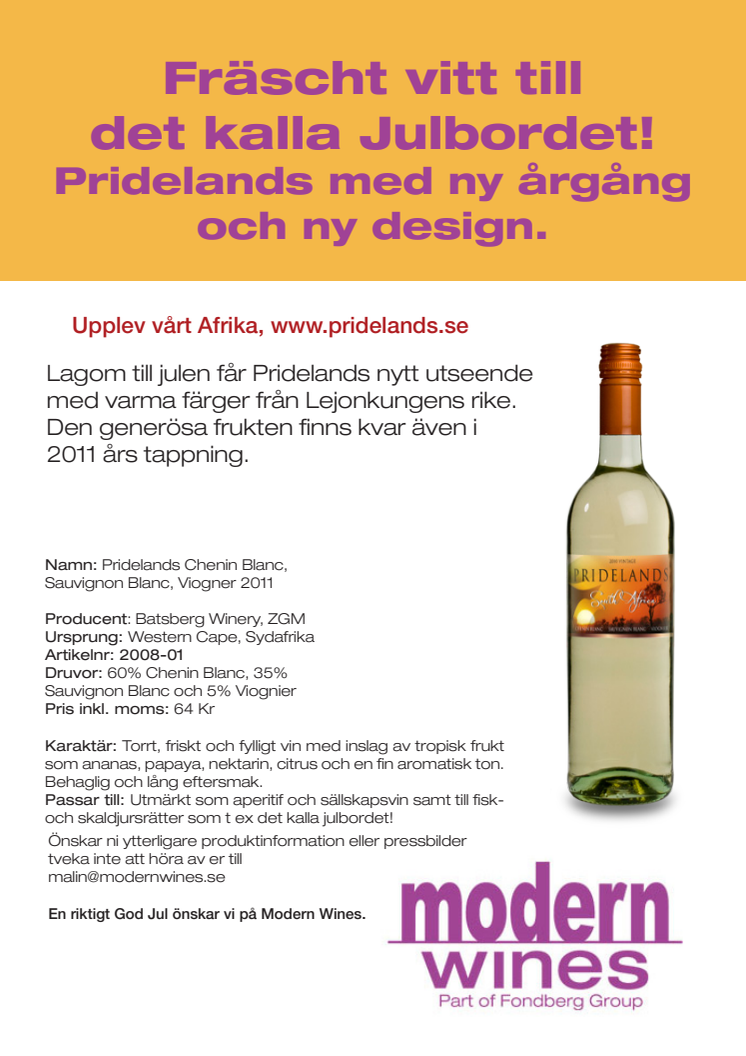 Fräscht vitt till det kalla julbordet, Pridelands 2011, ny årgång, ny design!