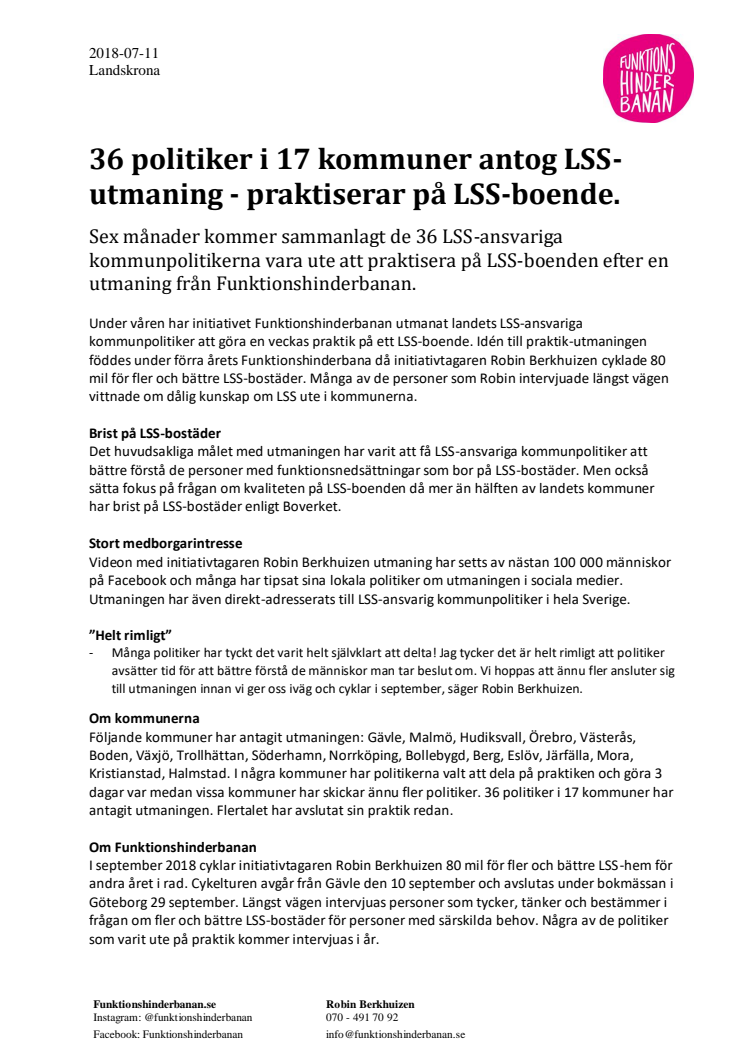 36 politiker i 17 kommuner antog LSS-utmaning - praktiserar på LSS-boende.
