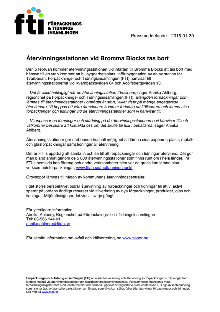 ​Återvinningsstationen vid Bromma Blocks tas bort