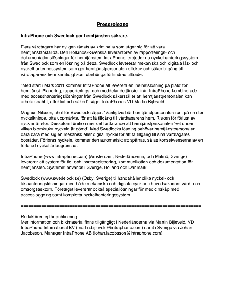 IntraPhone och Swedlock gör hemtjänsten säkrare.