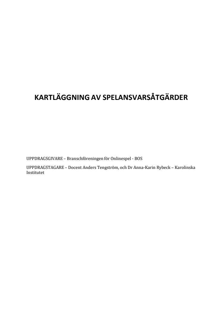 Kartläggning av spelansvarsåtgärder, Mazelab AB juni 2013