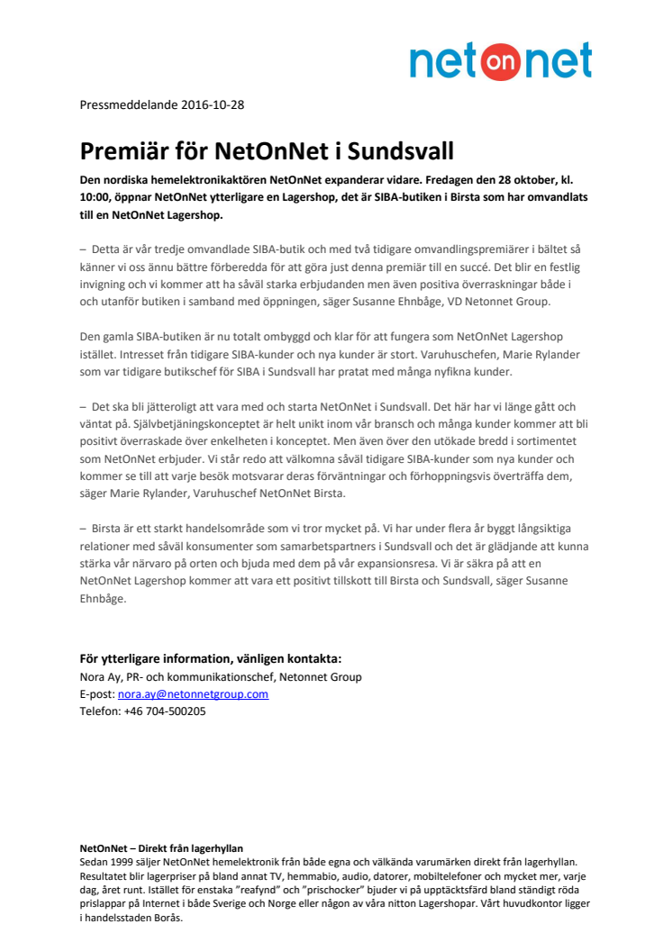 Premiär för NetOnNet i Sundsvall 