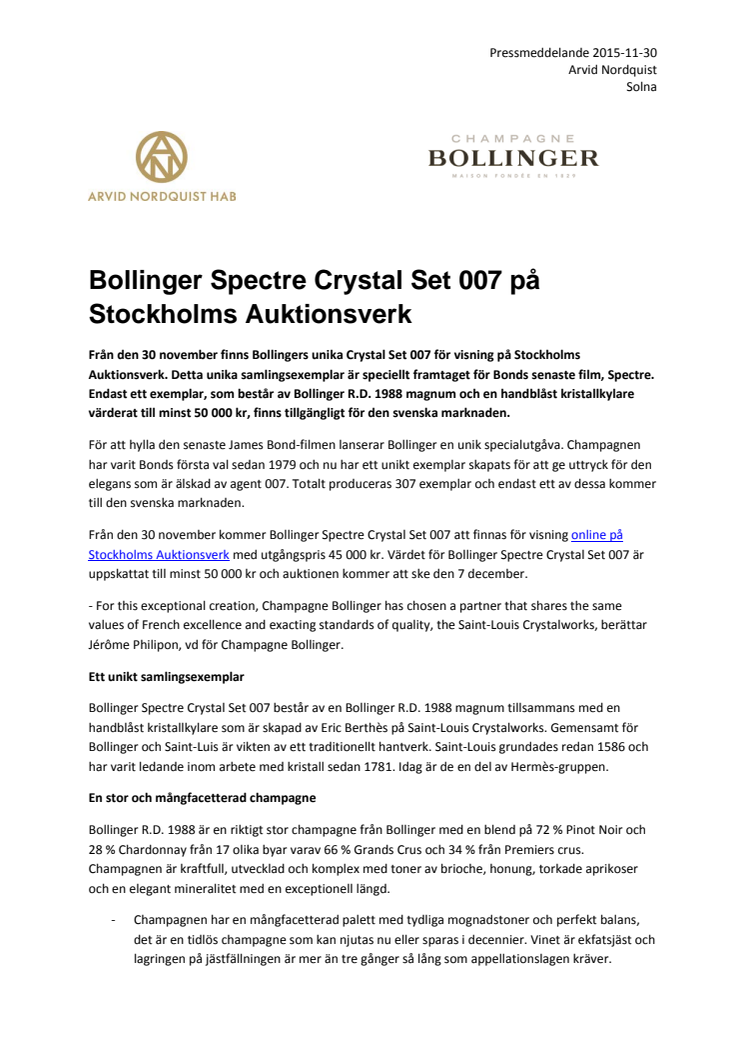 Bollinger Spectre Crystal Set 007 på Stockholms Auktionsverk
