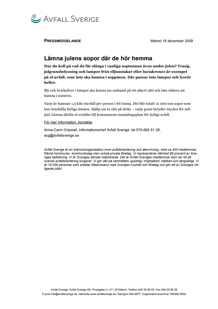 Lämna julens sopor där de hör hemma