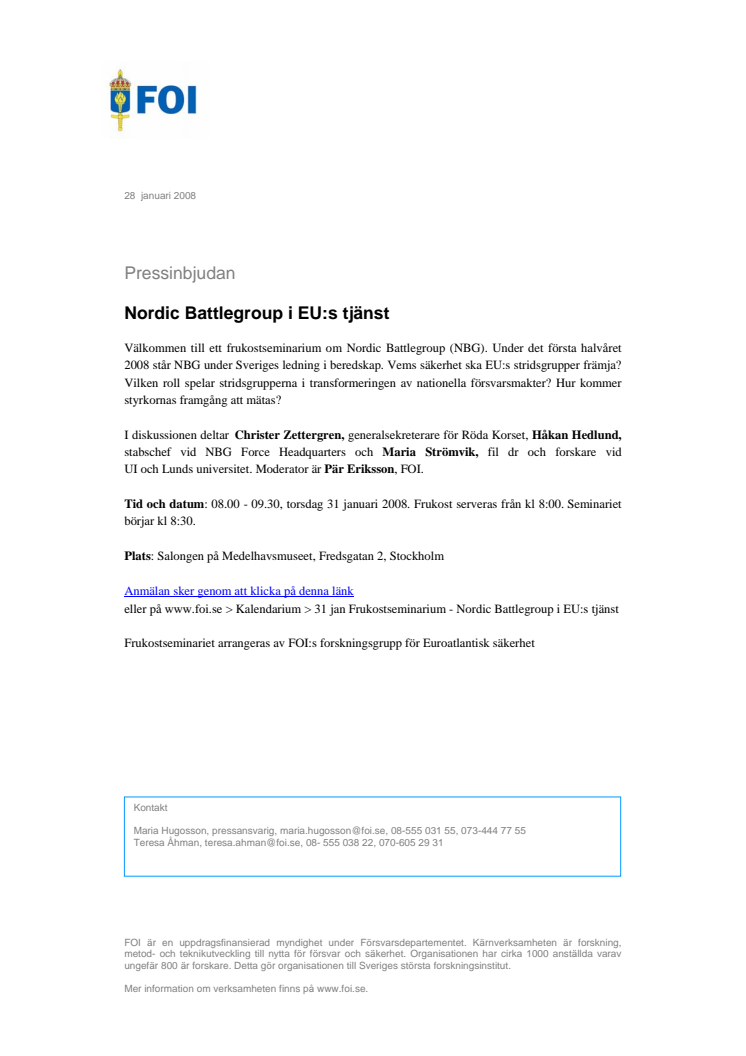 Pressinbjudan - Nordic Battlegroup i EU:s tjänst