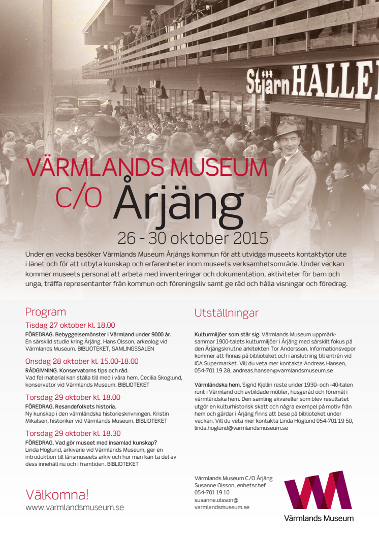 Program Värmlands Museum c/o Årjäng vecka 44