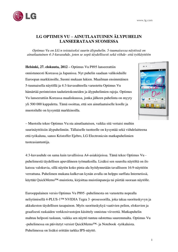 LG OPTIMUS VU – AINUTLAATUINEN ÄLYPUHELIN LANSEERATAAN SUOMESSA 