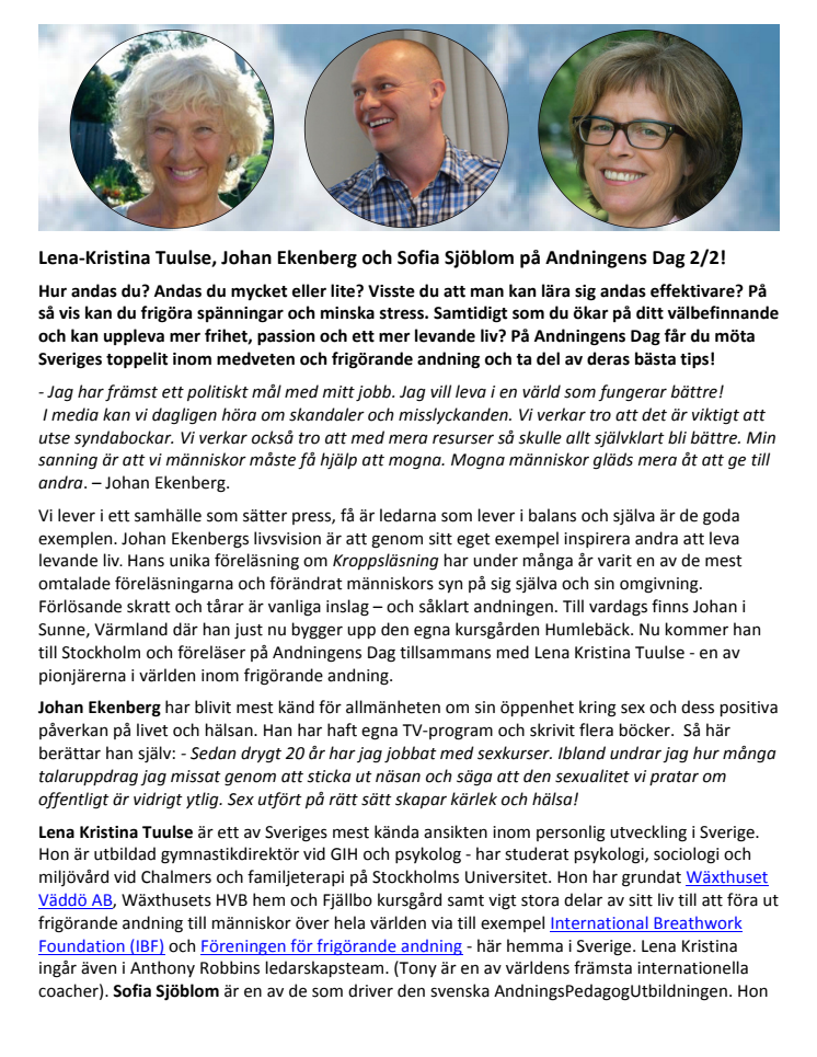 Lena Kristina Tuulse, Johan Ekenberg och Sofia Sjöblom - Sveriges elit inom medveten och frigörande andning på Andningens Dag 2/2!