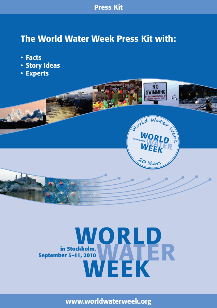Press Kit - World Water Week/Världsvattenveckan 2010