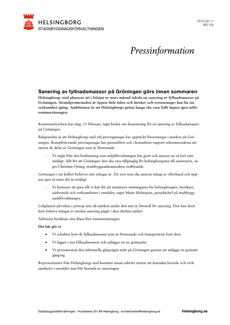 Sanering av fyllnadsmassor på Gröningen görs innan sommaren