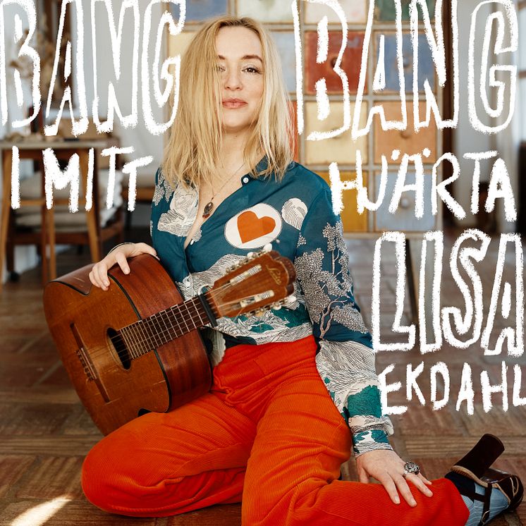 Omslag - Lisa Ekdahl "Bang Bang i mitt hjärta"