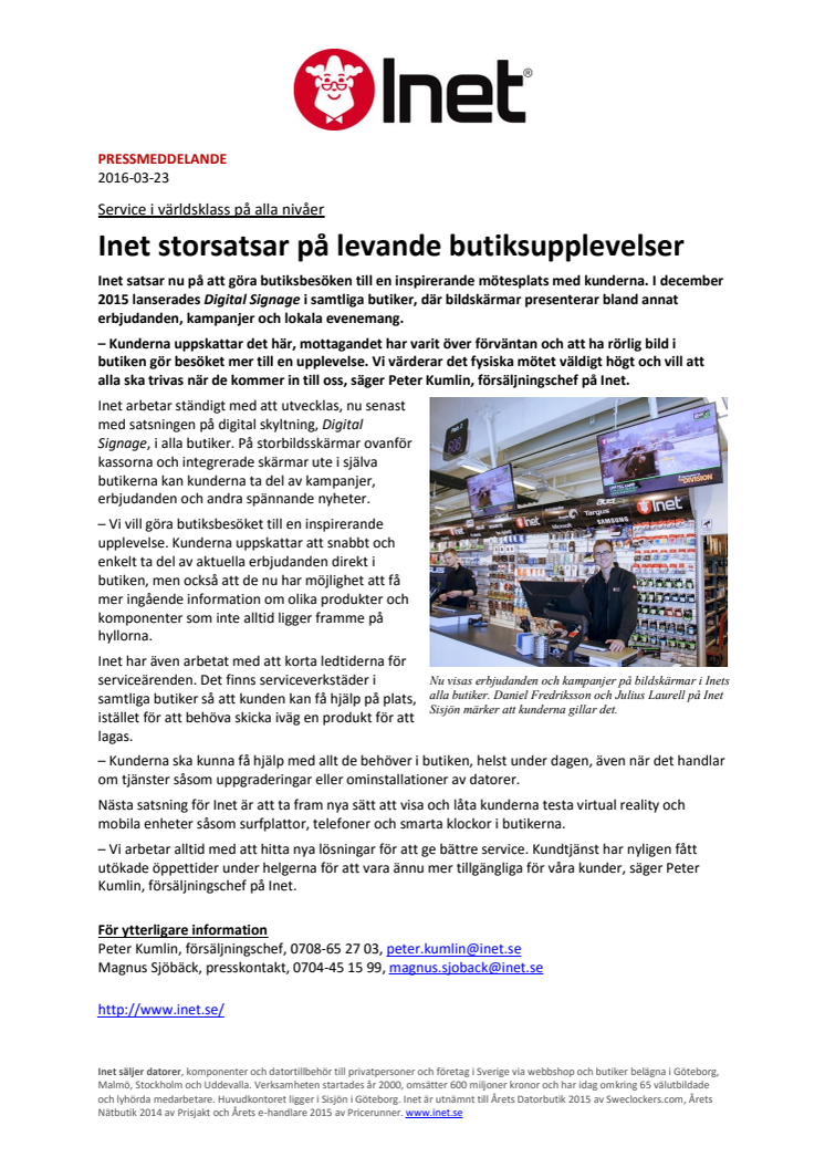 Inet storsatsar på levande butiksupplevelser