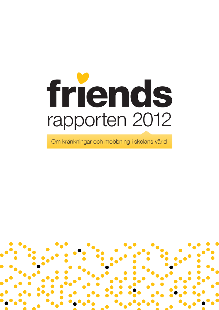 Friendsrapporten 2012 