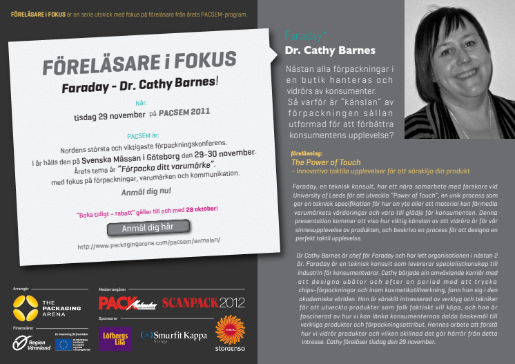 PACSEM 2011 - Föreläsare i fokus - Faraday, Dr Cathy Barnes