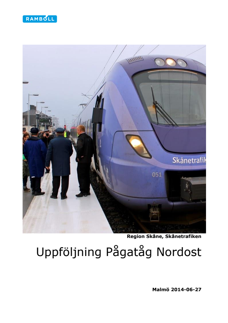 Uppföljning av Pågatåg Nordost och Krösatåg
