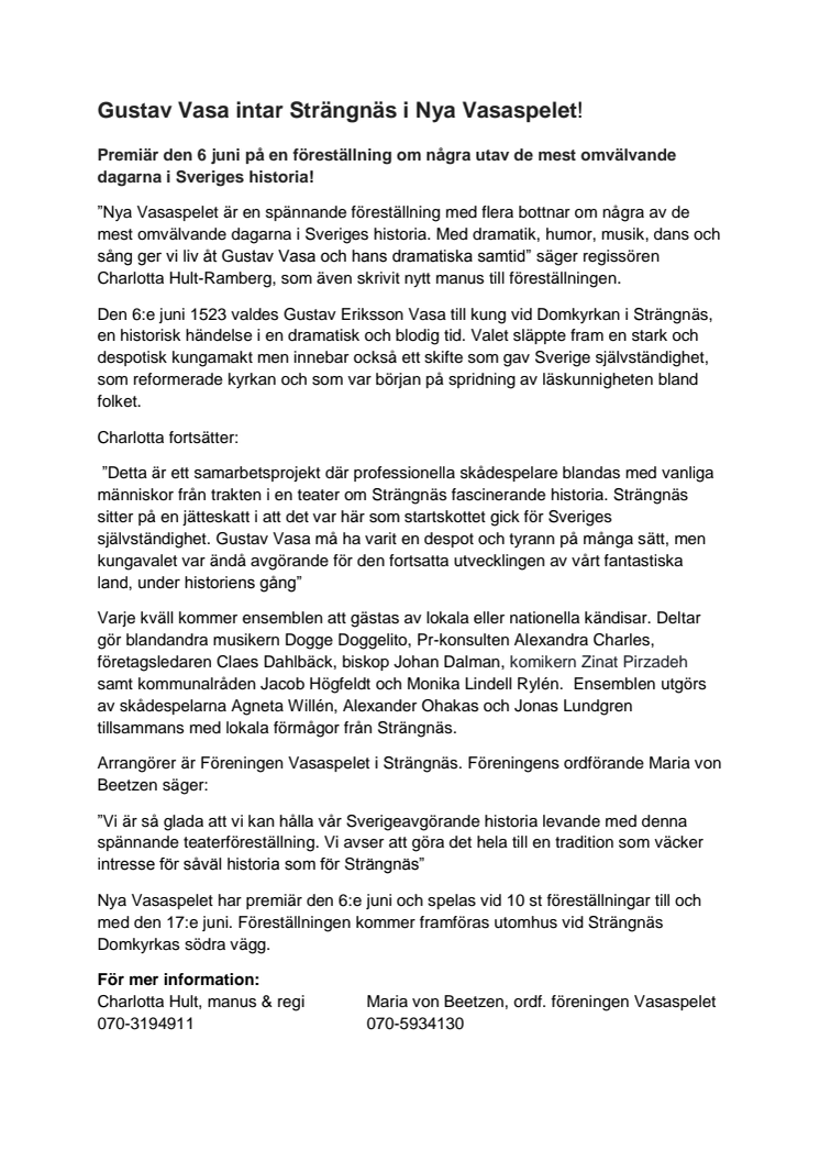Gustav Vasa intar Strängnäs i Nya Vasaspelet!