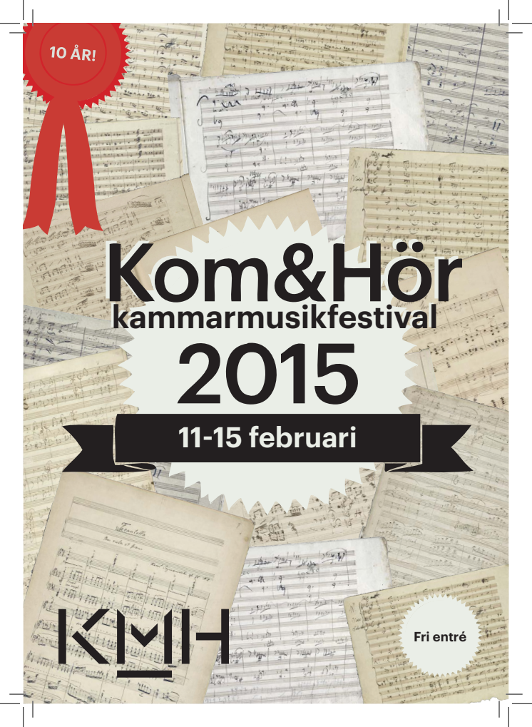 Kammarmusikfestivalen Kom & Hör 2015: Program