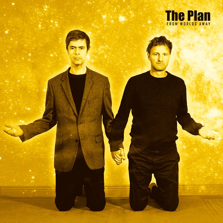 The Plan - From Worlds Away