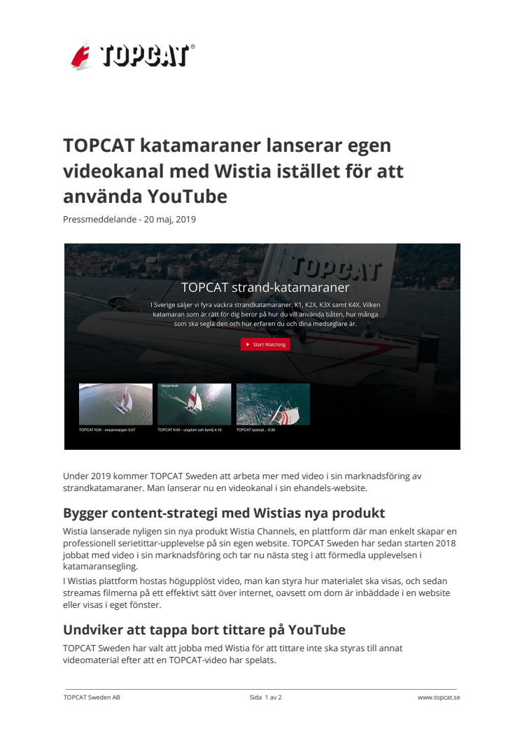 TOPCAT katamaraner lanserar egen videokanal med Wistia istället för att använda YouTube
