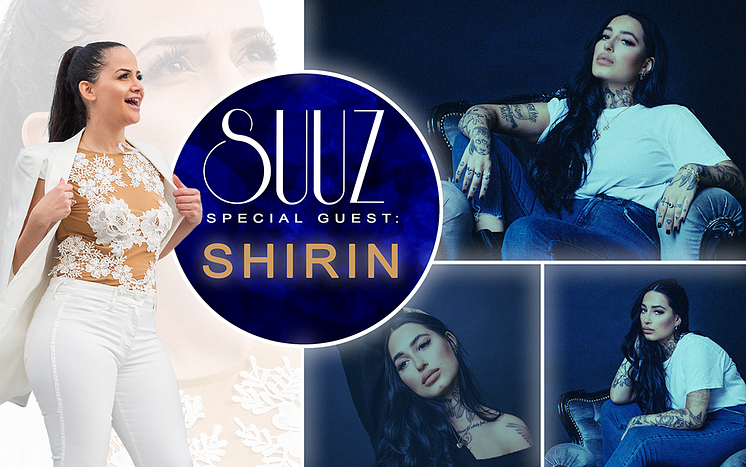 Suuz Special Guest: Shirin