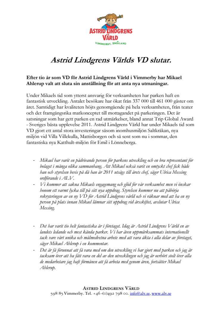 Astrid Lindgrens Världs VD slutar.