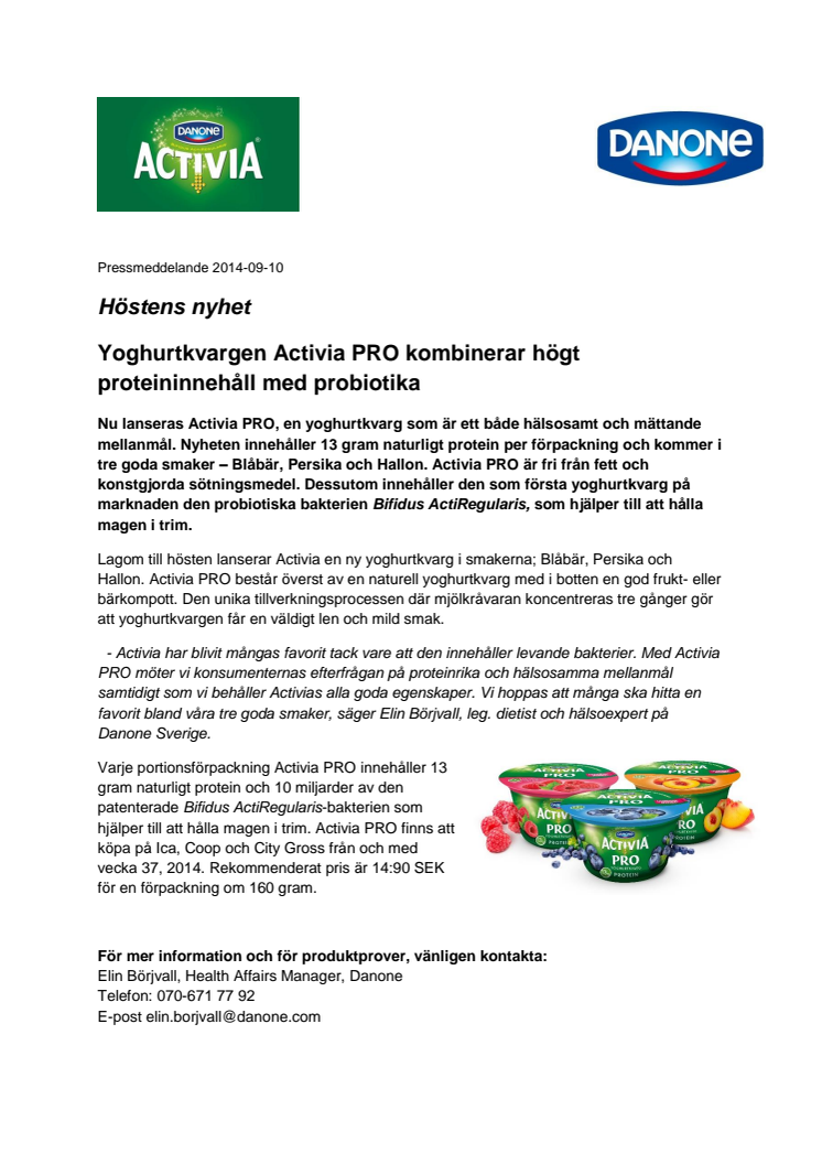 Yoghurtkvargen Activia PRO kombinerar högt   proteininnehåll med probiotika