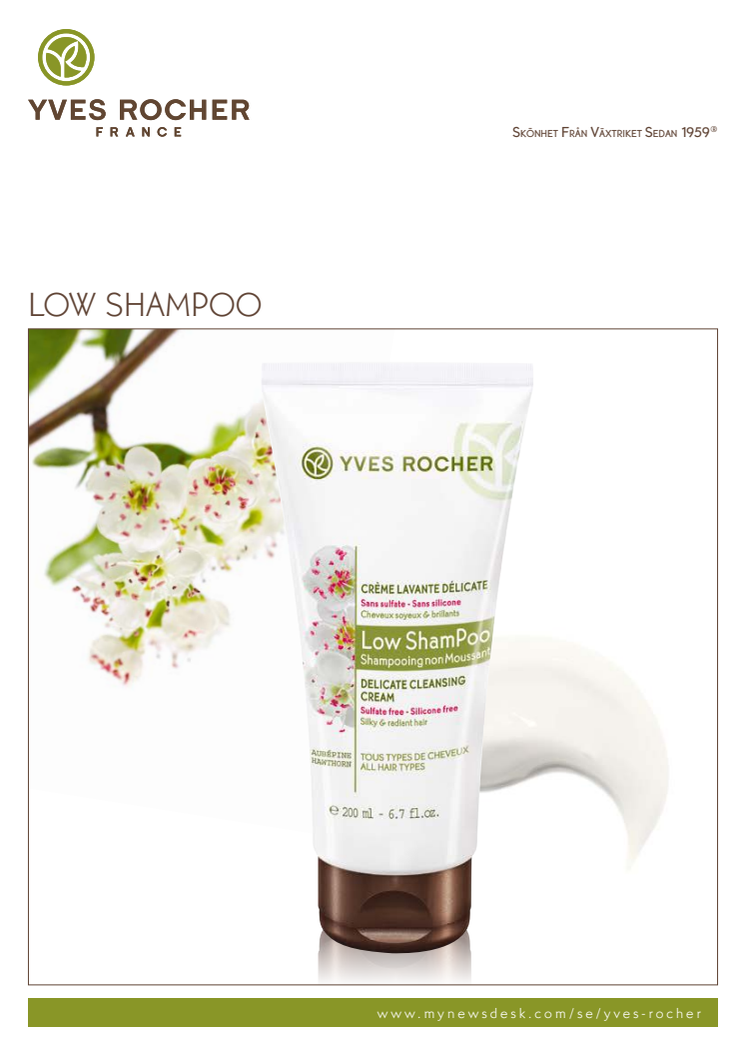 Pressinformation om - Yves Rochers nya schampo Low Shampoo – Delicate Cleansing Cream