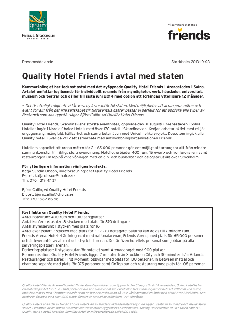 Quality Hotel Friends i avtal med staten