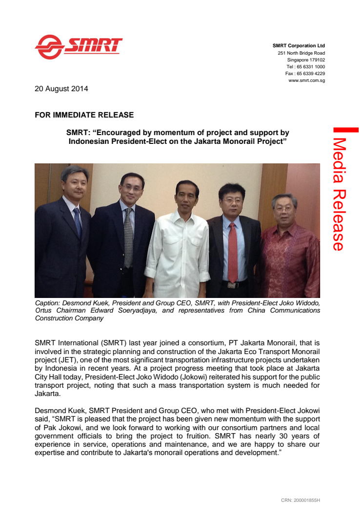 SMRT: “Encouraged by momentum of project and support by Indonesian President-Elect on the Jakarta Monorail Project”