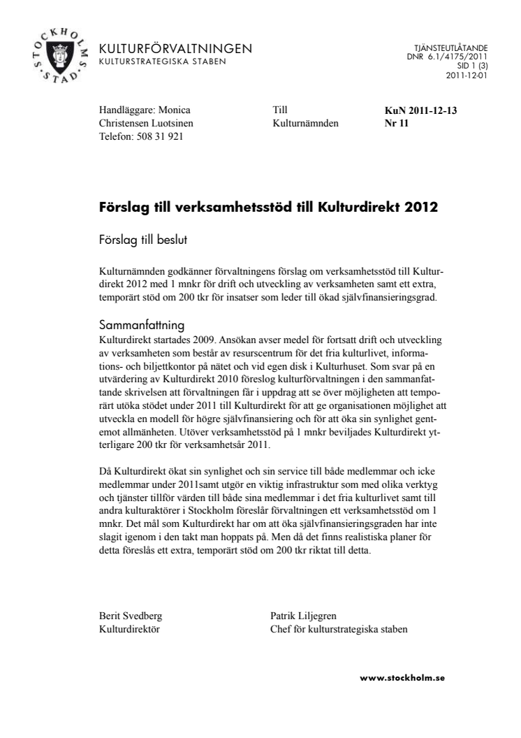 Höjt verksamhetsstöd till 22 fria kulturverksamheter