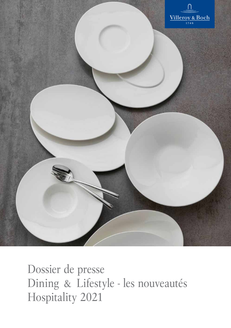 Dossier de presse Dining & Lifestyle - les nouveautés Hospitality 2021