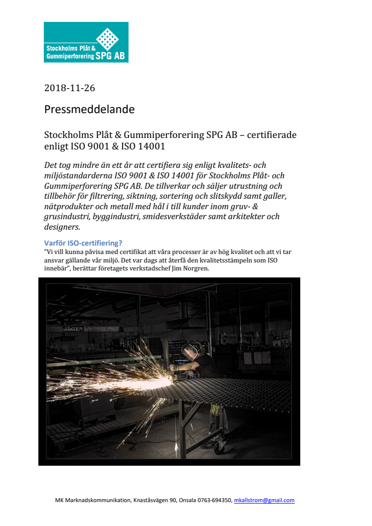Stockholms Plåt & Gummiperforering SPG AB, certifierade enligt ISO 9001 & ISO 14001