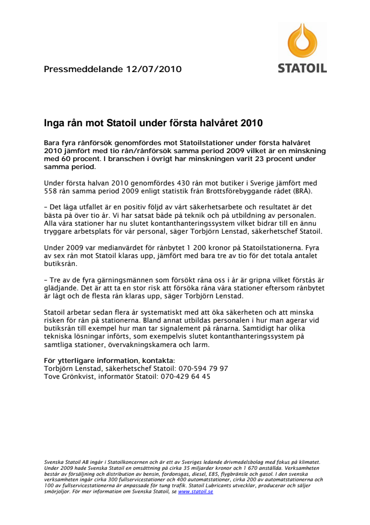 Inga rån mot Statoil under första halvåret 2010