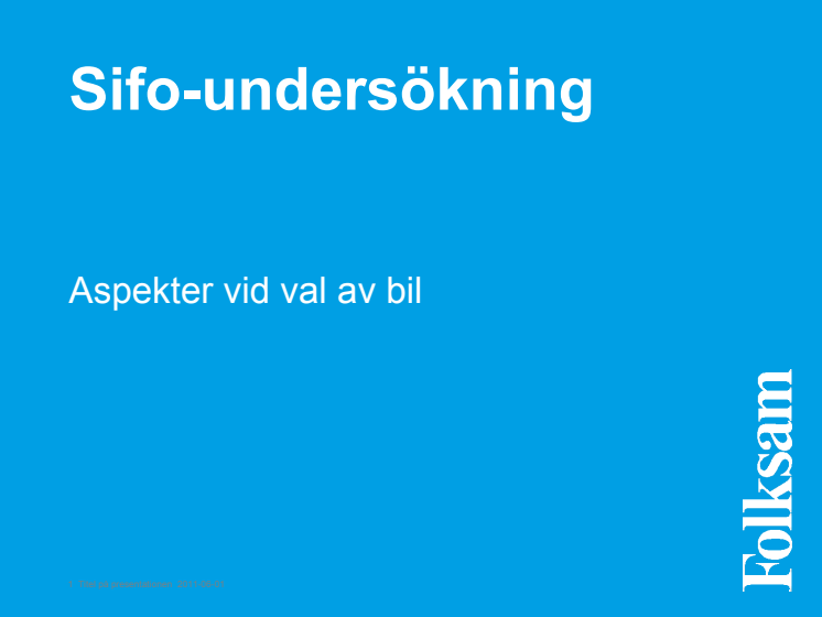 Undersökningsresultat - viktigaste aspekterna vid val av bil