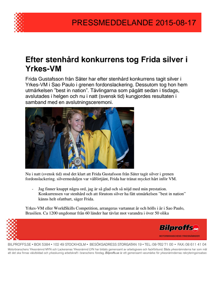 Efter stenhård konkurrens tog Frida silver i Yrkes-VM
