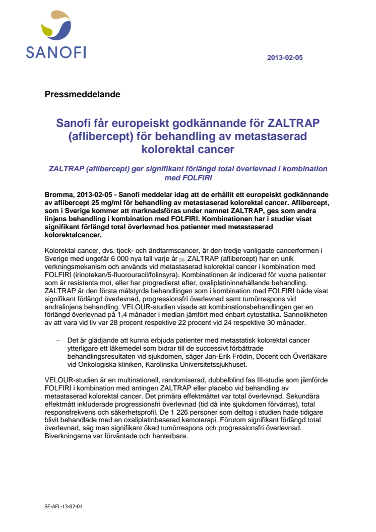 Sanofi får europeiskt godkännande för ZALTRAP (aflibercept) för behandling av metastaserad kolorektal cancer