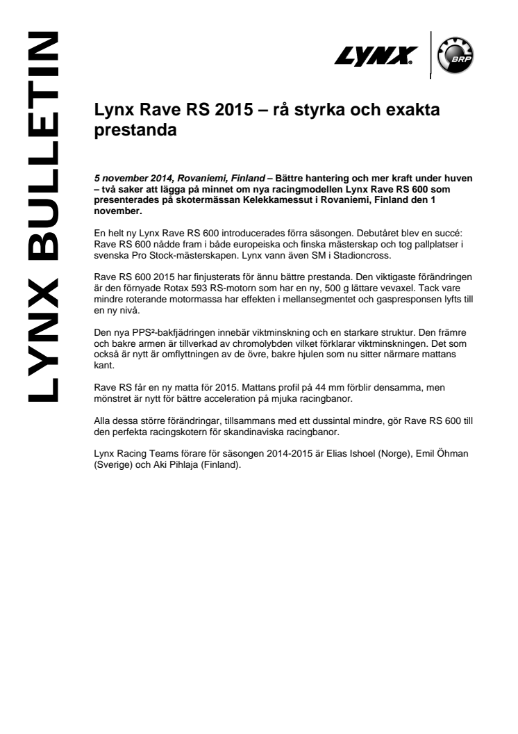 Nya racingskotern Lynx Rave RS 2015 – rå styrka och exakta prestanda!