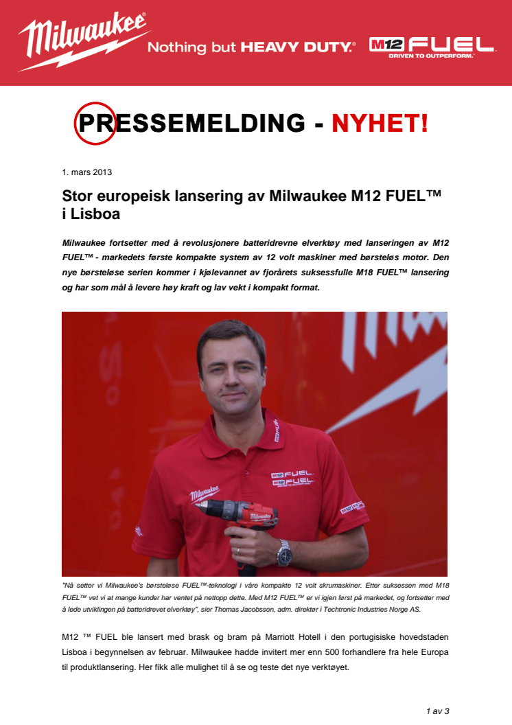 Stor europeisk lansering av Milwaukee M12 FUEL™ i Lisboa