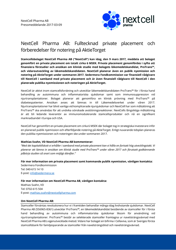 NextCell Pharma AB: Fulltecknad private placement och förberedelser för notering på AktieTorget