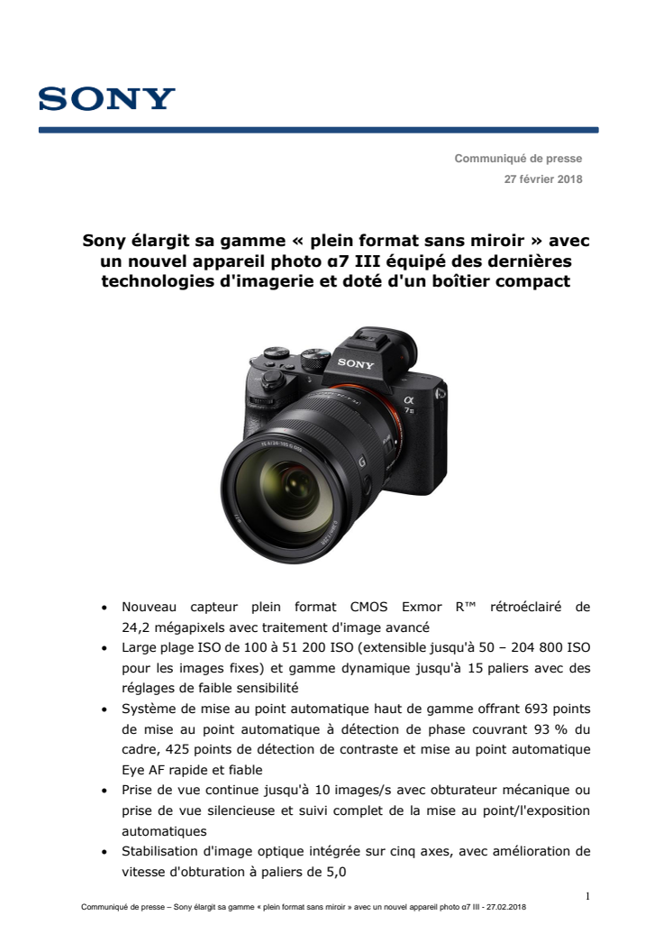 Sony élargit sa gamme « plein format sans miroir » avec un nouvel appareil photo α7 III équipé des dernières technologies d'imagerie et doté d'un boîtier compact