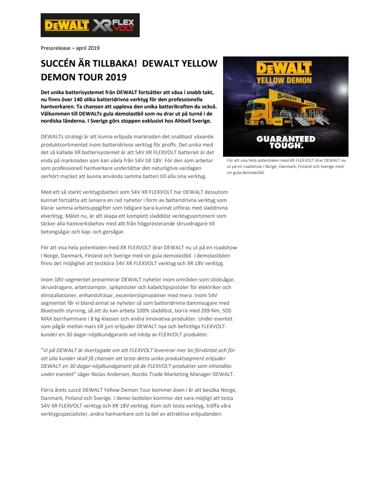 SUCCÉN ÄR TILLBAKA!  DEWALT YELLOW DEMON TOUR 2019