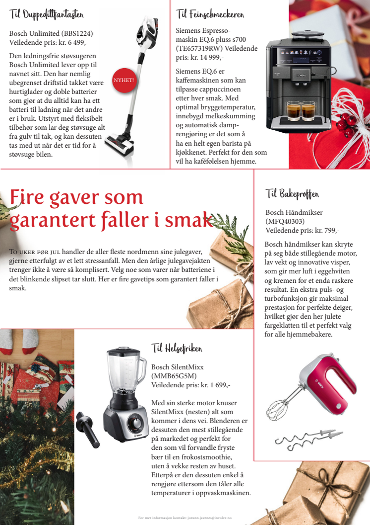 Fire gaver som garantert faller i smak 