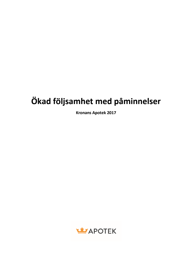 Rapport ökad följsamhet